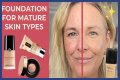 Unveiling The Best Drugstore Foundation For Mature Skin 2024